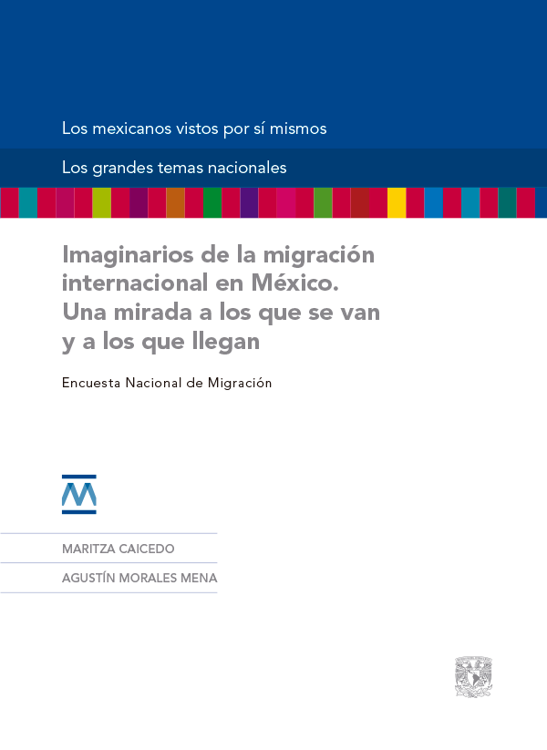 Portada - Imaginarios  de la migración internacional en México. Una mirada a los que se van y a los  que llegan